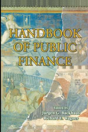 Handbook of Public Finance de Jürgen Backhaus