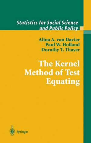 The Kernel Method of Test Equating de Alina A. von Davier