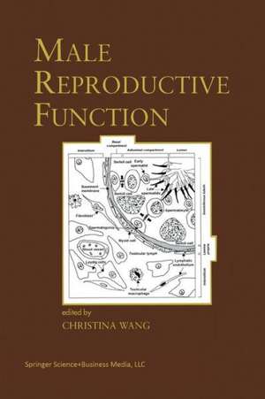 Male Reproductive Function de Christina Wang