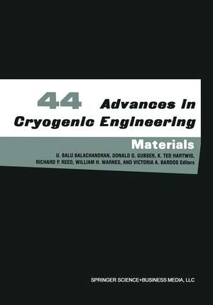 Advances in Cryogenic Engineering Materials de U. Balu Balachandran