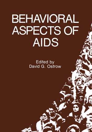 Behavioral Aspects of AIDS de David G. Ostrow