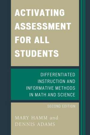 Activating Assessment for All Students de Mary Hamm