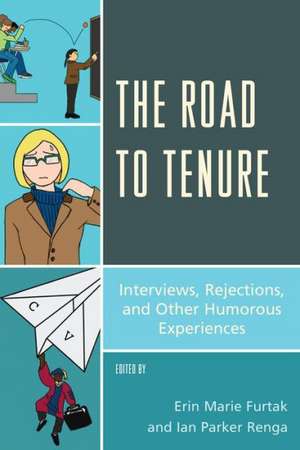 The Road to Tenure