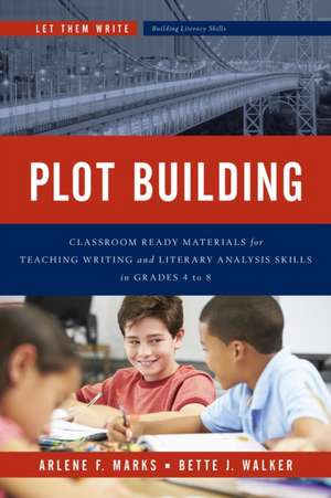 Plot Building de Arlene F. Marks