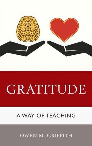 Gratitude de Owen M. Griffith