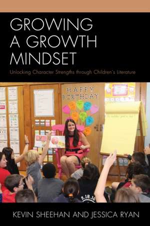 Growing a Growth Mindset de Kevin Sheehan