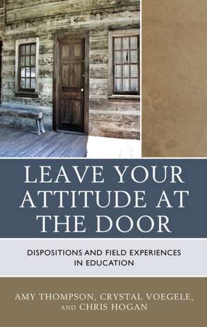 Check Your Attitude at the Door de Chris Hogan