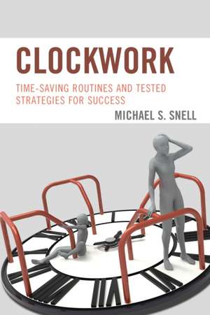 Clockwork de Michael S. Snell