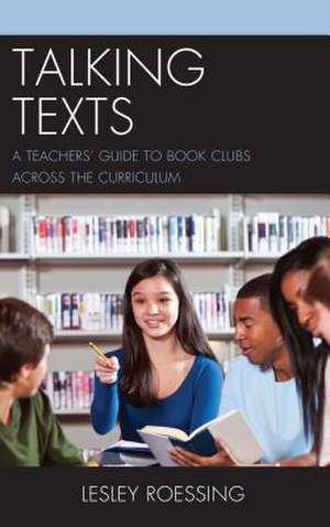 Talking Texts de Lesley Roessing