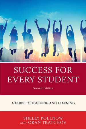 Success for Every Student de Michele Pollnow