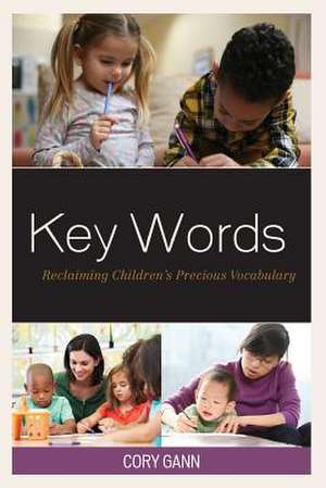 KEY WORDS RECLAIMING CHILDRENSPB de Cory Gann