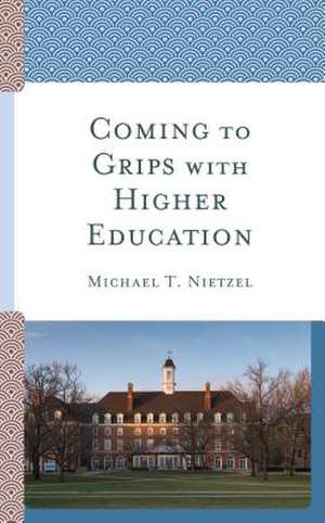 COMING TO GRIPS WITH HIGHER EDPB de Michael T. Nietzel