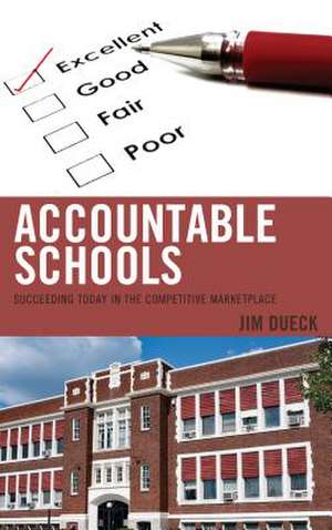 Accountable Schools de Jim Dueck