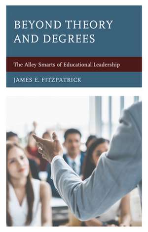 BEYOND THEORY AMP DEGREES THE APB de James E. Fitzpatrick