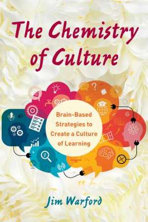 CHEMISTRY OF CULTURE BRAINBASCB de Jim Warford