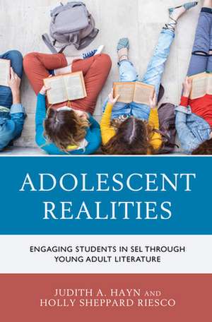 ADOLESCENT REALITIES ENGAGING STUDENTH de Holly Sheppard Riesco