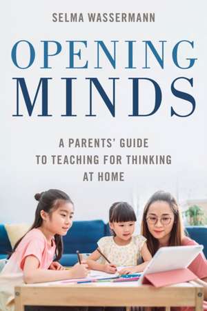 Opening Minds de Selma Wassermann