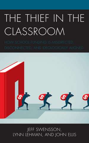 Thief in the Classroom de John Ellis