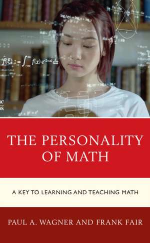 The Personality of Math de Paul A. Wagner