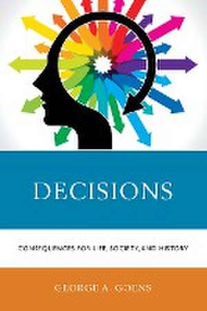 Decisions de George A. Goens