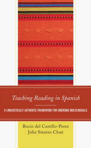 Teaching Reading in Spanish de Rocio del Castillo-Perez