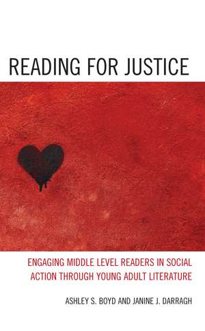 Reading for Justice de Ashley S. Boyd