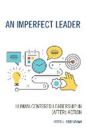 An Imperfect Leader de Peter L. Stiepleman