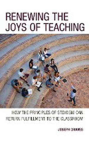 Renewing the Joys of Teaching de Joseph Graves