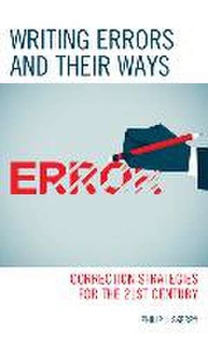 Skerry, P: Writing Errors and Their Ways de Philip J. Skerry