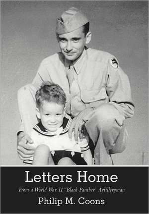 Letters Home de Philip M. Coons