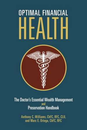 Optimal Financial Health de Anthony C. Williams