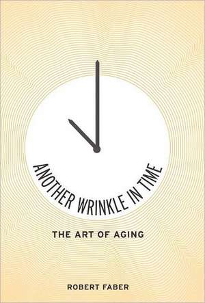 Another Wrinkle in Time de Robert Faber