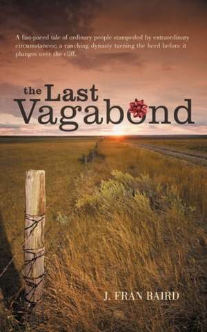 The Last Vagabond de J. Fran Baird