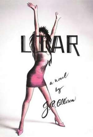 Liar de J. R. Allison