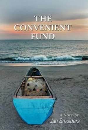 The Convenient Fund de Jan Smolders