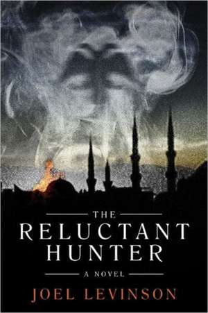 The Reluctant Hunter de Joel Levinson
