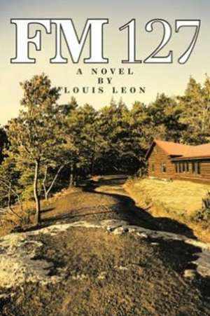 FM 127 de Louis Leon