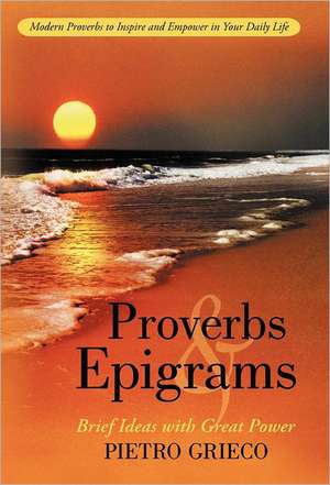 Proverbs and Epigrams de Pietro Grieco