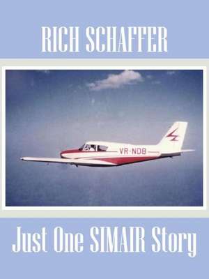 Just One Simair Story de Rich Schaffer