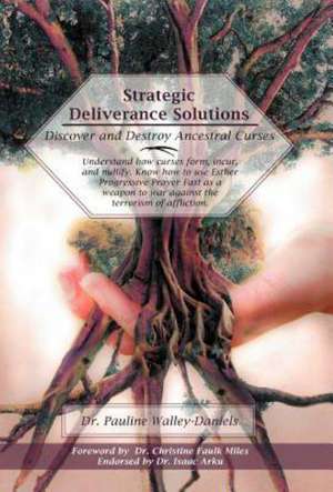 Strategic Deliverance Solutions de Pauline Walley-Daniels