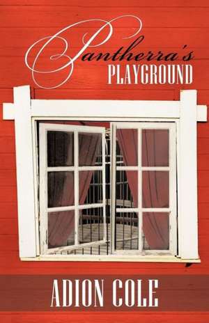 Pantherra's Playground de Adion Cole