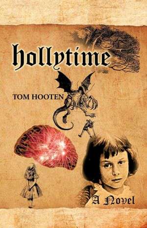 Hollytime de Tom Hooten