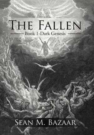 The Fallen de Sean M. Bazaar