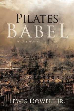 Pilates Babel de Lewis Dowell Jr