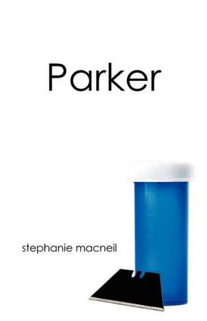 Parker de Stephanie MacNeil