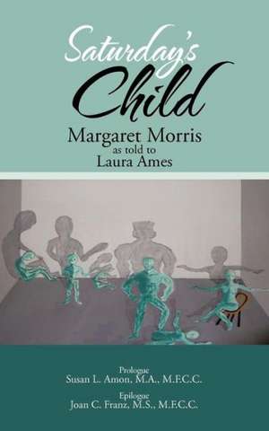 Saturday's Child de Margaret Morris