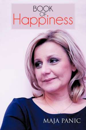 Book of Happiness de Maja Panic