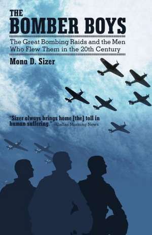 The Bomber Boys de Mona D. Sizer