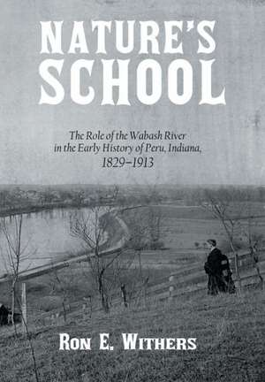 Nature's School de Ron E Withers