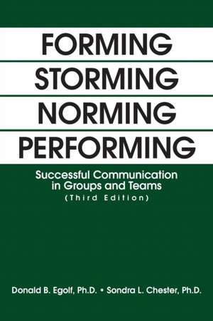 Forming Storming Norming Performing de Donald Egolf